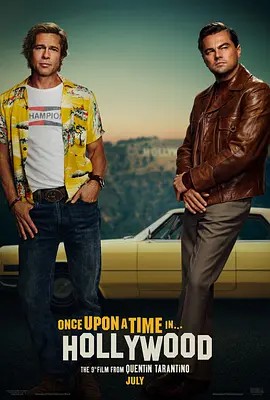 好莱坞往事 Once Upon a Time... in Hollywood (2019)