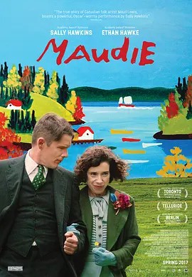 莫娣 Maudie (2016) 超清双语字幕(先转存再下载以免资源丢失）