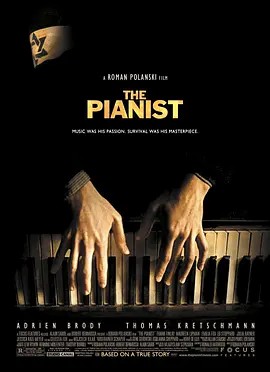 钢琴家 The Pianist (2002) 超清中字(先转存再下载以免资源丢失）